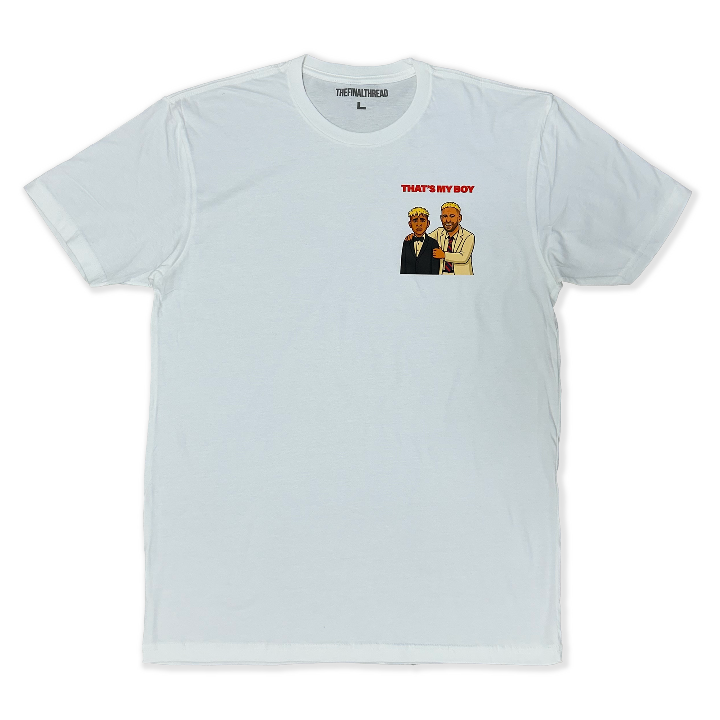 That's My Boy Shirt